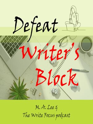 cover image of Defeat Writer's Block